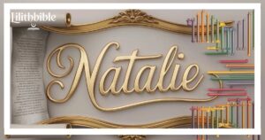 the Name Natalie is So Popular Today2025